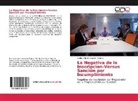 Carlos Alfredo Chacón Romero - La Negativa de la Inscripcion-Versus Sanción por Incumplimiento