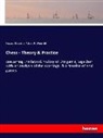 Howar Staunton, Howard Staunton, Robert B Wormald, Robert B. Wormald - Chess - Theory & Practice