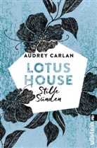 Carlan, Audrey Carlan - Lotus House - Stille Sünden