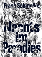 Frank Schmolke - Nachts im Paradies