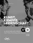 Gunnar Dickfeld - Kunst, Kämpfe, Leidenschaft