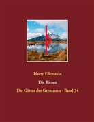 Harry Eilenstein - Die Riesen