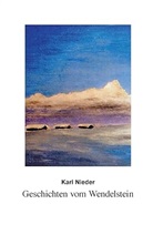 Karl Nieder - Geschichten vom Wendelstein