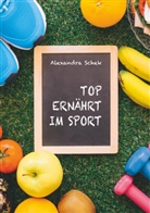Alexandra Schek - Top ernährt im Sport