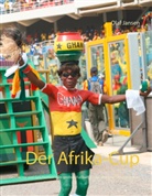 Olaf Jansen - Der Afrika-Cup