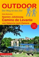 Stefan Markschies - Spanien: Jakobsweg Camino de Levante