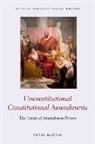 Yaniv Roznai, Yaniv (Assistant Professor Roznai, Roznai Yaniv - Unconstitutional Constitutional Amendments