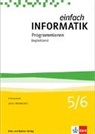 Juraj Hromkovic, Juraj Hromkovič - Einfach Informatik / Einfach Informatik 5/6 – Programmieren