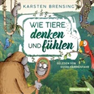 Karsten Brensing, Guido Hammesfahr - Wie Tiere denken und fühlen, 2 Audio-CD (Audiolibro)