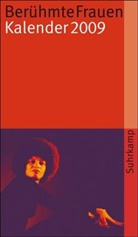 Luise F. Pusch - Berühmte Frauen. Kalender 2009