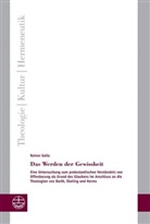 Rainer Goltz - Das Werden der Gewissheit