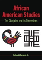 Jr Nathaniel Norment, Jr. Norment, Nathaniel Norment, Nathaniel Norment Jr, B Dillard, Rochelle Brock... - African American Studies