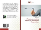 Ecca Lukendo - Effets de la structure logique sur la recherche d'information