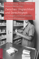 Frank Mathwig, Torsten Meireis, Melani Werren, Melanie Werren - Zwischen Ungleichheit und Gerechtigkeit