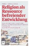 Margi Eckholt, Margit Eckholt - Religion als Ressource befreiender Entwicklung
