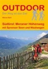 Werner Bartl - Südtirol: Meraner Höhenweg