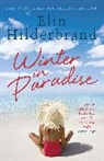 Elin Hilderbrand, Hilderbrand Elin - Winter In Paradise
