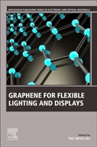 Lee, Tae Woo Lee, Tae Woo (Associate Professor Lee, Tae Woo Lee, Tae Woo (Associate Professor Lee - Graphene for Flexible Lighting and Displays