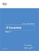 Cisco Networking Academy, Cisco Networking Academy, Cisco Networking Academy, Allan Johnson - IT Essentials Labs and Study Guide Version 7