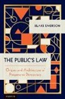 Blake Emerson, Blake (Assistant Professor of Law Emerson - Public''s Law