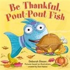 Deborah Diesen, Deborah/ Hanna Diesen, Dan Hanna - Be Thankful, Pout-pout Fish