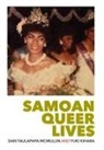 Yuki Kihara, Dan Taulapapa McMullin - Samoan Queer Lives
