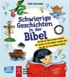 Frank Hartmann - Schwierige Geschichten in der Bibel