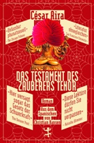 César Aira, Christian Hansen - Das Testament des Zauberers Tenor