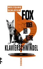 Wolfgang Schlüter - Fox oder der kleine Klavierschwindel