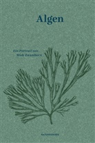 Falk Nordmann, Miek Zwamborn, Falk Nordmann, Bettina Bach, Judith Schalansky - Algen