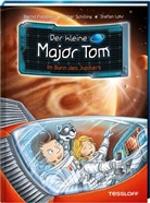 Bernd Flessner, Dr. Bernd Flessner, Stefan Lohr, Peter Schilling, Stefan Lohr, Tessloff Verlag... - Der kleine Major Tom. Band 9. Im Bann des Jupiters