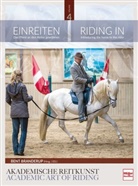 Bent Branderup, Bent Branderup (Hrsg ), Bent Branderup (Hrsg., Bent Branderup (Hrsg.), Ben Branderup, Bent Branderup - Einreiten in der Akademischen Reitkunst. Riding In within the academic art of riding