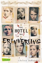 Chelsea Bobulski - Das Hotel der Erinnerung