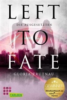 Gloria Trutnau - Left to Fate. Die Ausgesetzten