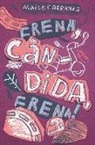 Maite Carranza - Frena, Càndida, frena!