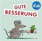 Uli Stein - Uli Stein: Gute Wünsche!: Gute Besserung
