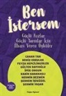 Nermin Bezmen, Gülten Dayioglu, Deniz Erbulak, Feyza Hepcilingirler, Sebnem Isigüzel, Karin Karakasli... - Ben Istersem