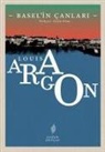 Louis Aragon - Baselin Canlari