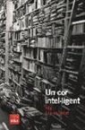 Alain Finkielkraut - Un cor intel·ligent