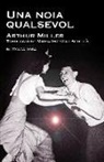 Arthur Miller - Una noia qualsevol
