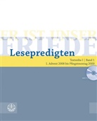 Wilfried Engemann, Ernst Scheibe - Er ist unser Friede - 1: 1. Advent 2008 bis Pfingstmontag 2009, m. CD-ROM