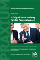 Manuela Fischer - Erfolgreiches Coaching für das Personalwesen