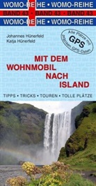 Johannes Hünerfeld, Katja Hünerfeld - Mit dem Wohnmobil nach Island
