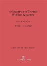 Lloyd Faust, W P Lehmann, W. P. Lehmann - A Grammar of Formal Written Japanese