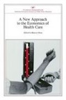 Mancur Olson - A New Approach to the Economics of Health Care