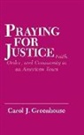 Carol J. Greenhouse - Praying for Justice