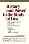 Jane F. Collier, June Starr - History and Power in the Study of Law