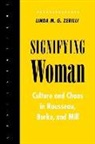 Linda Zerilli, Linda M. G. Zerilli, Linda M.G. Zerilli - Signifying Woman