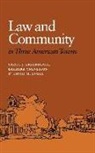 David M. Engel, Carol J. Greenhouse, Barbara Yngvesson - Law and Community in Three American Towns
