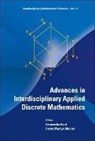 Kaul Hemanshu, Kaul Hemanshu - Advances In Interdisciplinary Applied Discrete Mathematics